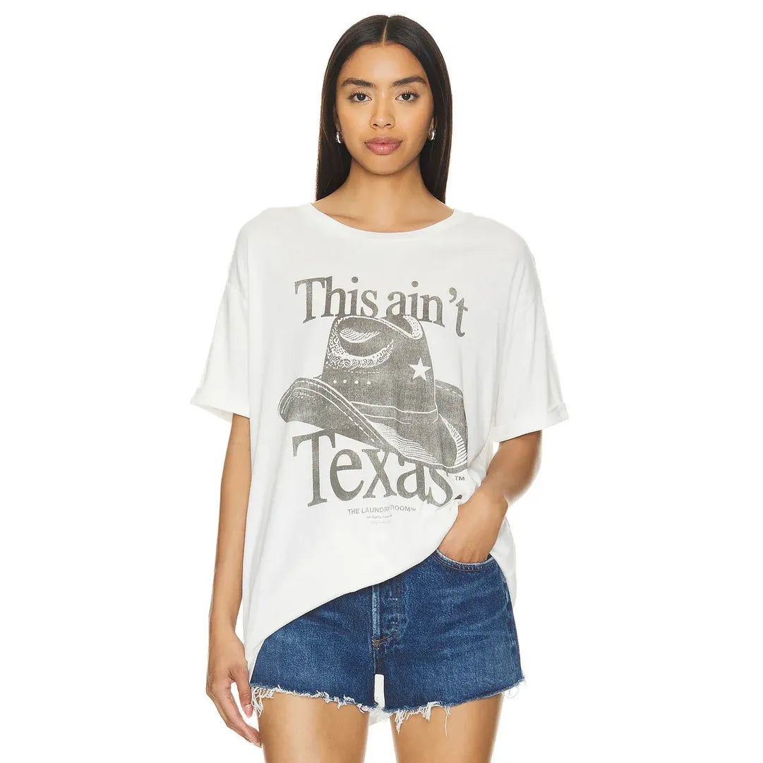 This Ain't Texas Oversized Tee